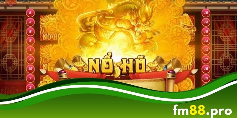 Ưu điểm nổi bật của nổ hũ jackpot FM88